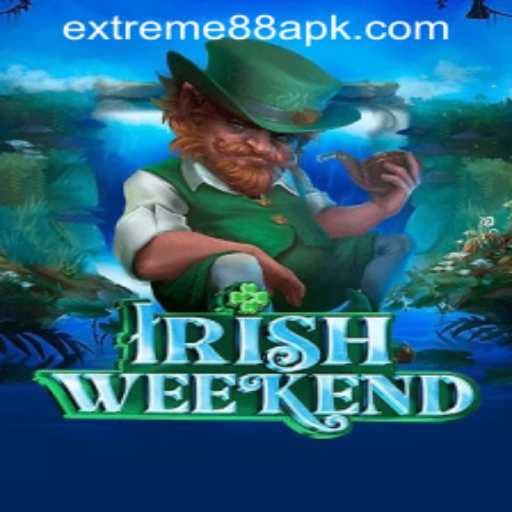 Experience Thrills with IrishWeekend at EXTREME88 CASINO